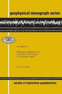 bokomslag Reflection Coefficients & Azimuthal AVO Analysis in Anisotropic Media