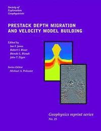 bokomslag Prestack Depth Migration and Velocity Model Building