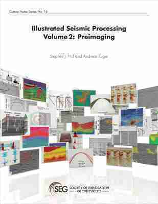 Stephen J. Hill, Andreas Rueger - Illustrated Seismic Processing Volume 2, Häftad