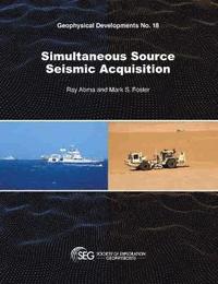 bokomslag Simultaneous Source Seismic Acquisition