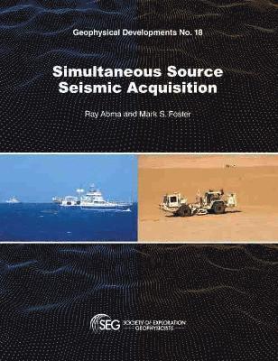 bokomslag Simultaneous Source Seismic Acquisition