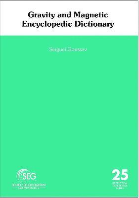 Gravity and Magnetic Encyclopedic Dictionary 1