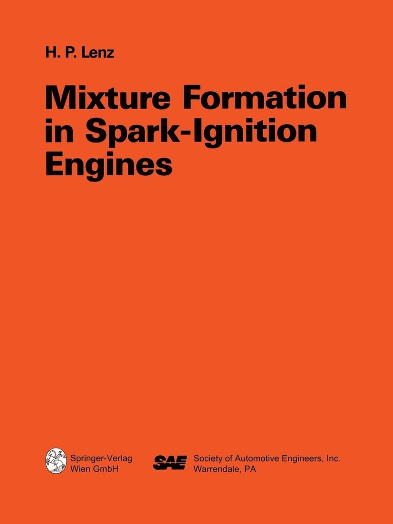Mixture Formulation in Spark Ignition Engines 1