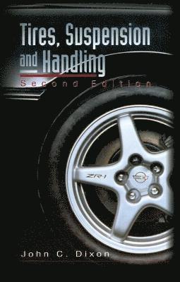 John C. Dixon, C. Dixon, John - Tires, Suspension and Handling, Häftad
