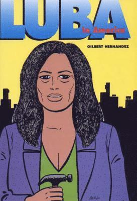 Love and Rockets Vol.19 Luba in America