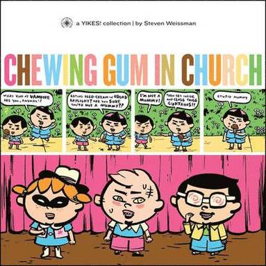 bokomslag Chewing Gum In Church