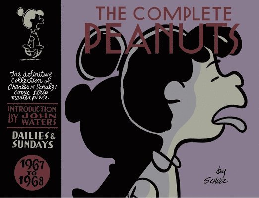 Charles M. Schulz - The Complete Peanuts 1967-1968: Vol. 9 Hardcover Edition, Inbunden