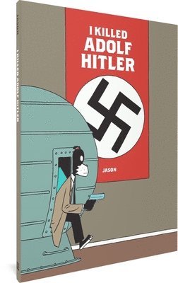 I Killed Adolf Hitler
