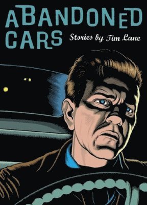 Tim Lane - ABANDONED CARS, Inbunden