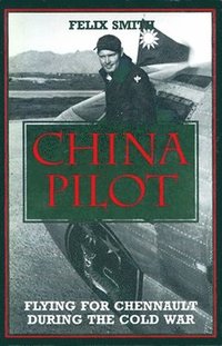 bokomslag China Pilot