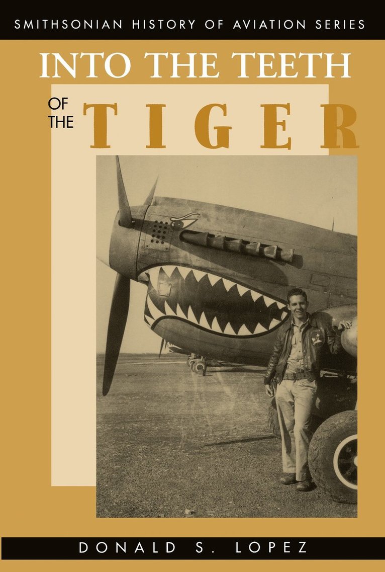 Donald S. Lopez, Sr. Lopez, Donald S., Donald S Lopez, Donald S Lopez - Into the Teeth of the Tiger, Häftad