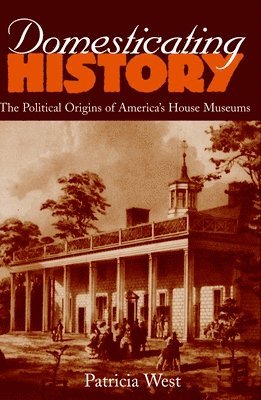 bokomslag Domesticating History