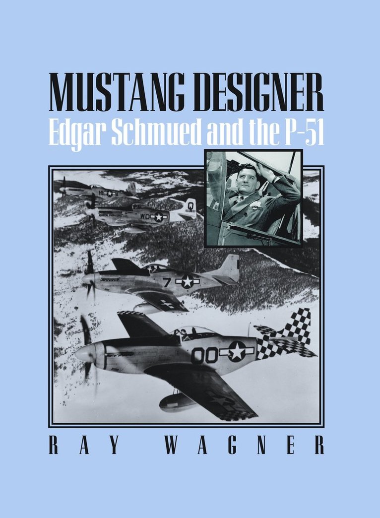 Ray Wagner, Ray Wagner - Mustang Designer, Häftad