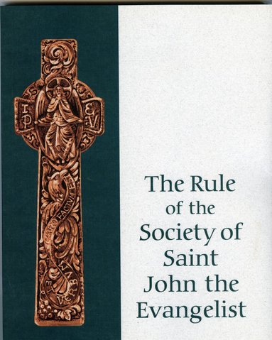 Society of Saint John the Evangelist - Rule of the SSJE, Häftad