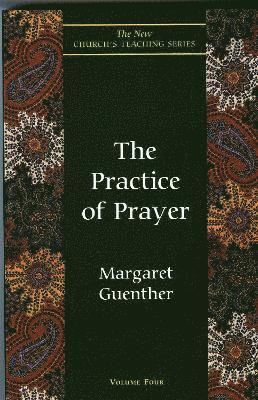 The Practice of Prayer 1