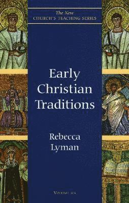 Early Christian Traditions 1