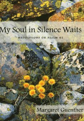 My Soul in Silence Waits 1