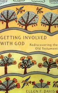bokomslag Getting Involved with God