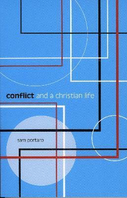 Conflict and a Christian Life 1