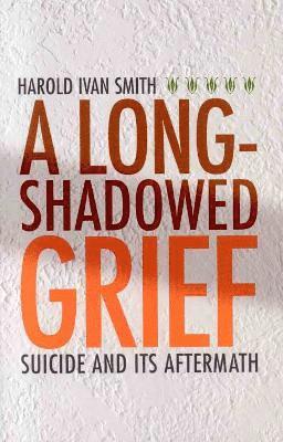 A Long-Shadowed Grief 1