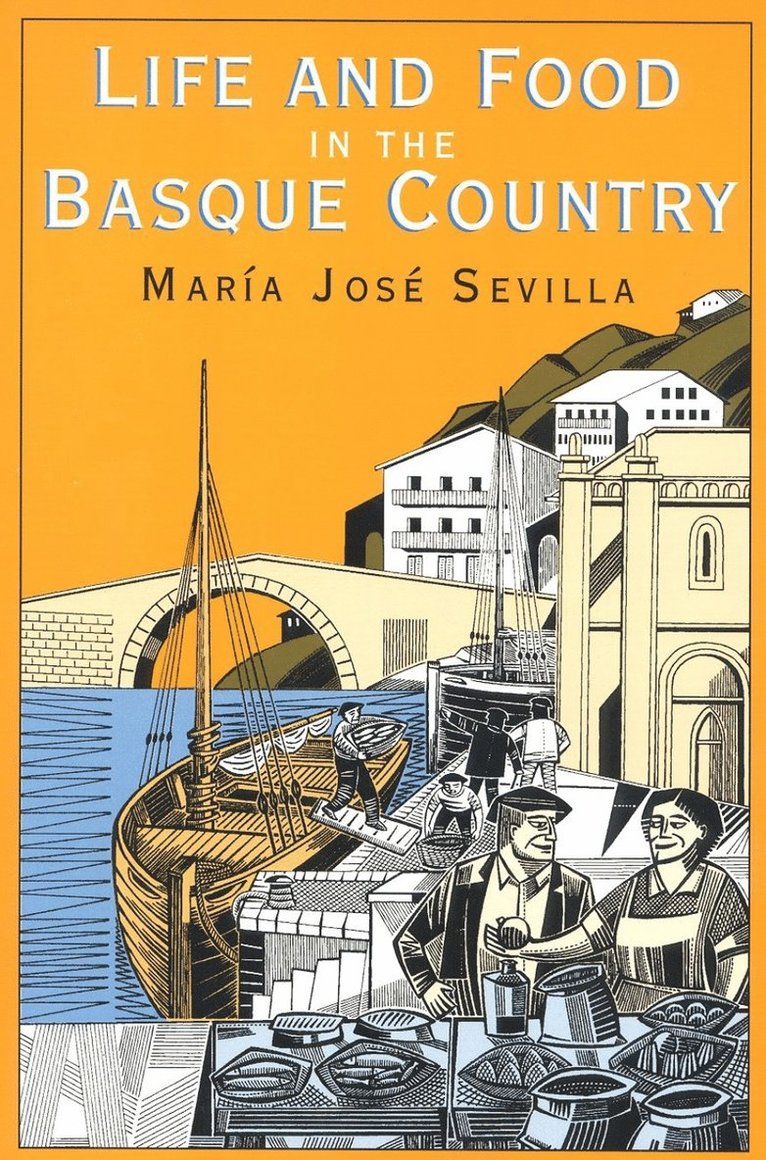 Life and Food in the Basque Country 1