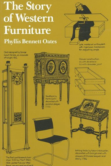 Phyllis Bennett Oates - Story of Western Furniture, Häftad
