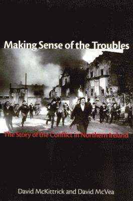 Making Sense of the Troubles 1