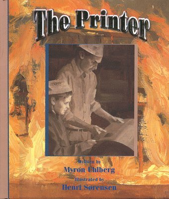 Myron Uhlberg - Printer, the, Inbunden