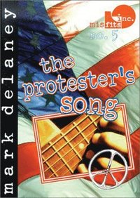 bokomslag The Protester's Song