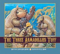 bokomslag Three Armadillies Tuff, the