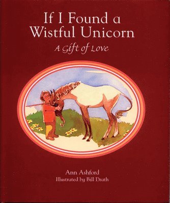bokomslag If I Found a Wistful Unicorn
