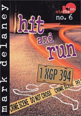 Mark Delaney - Hit and Run, Häftad