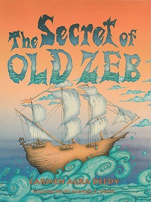 bokomslag The Secret of Old Zeb