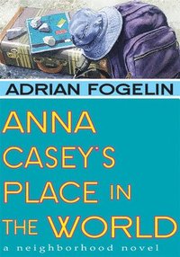 bokomslag Anna Casey's Place in the World