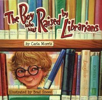 bokomslag Boy Who Was Raised by Librarians, the
