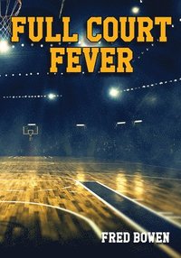 bokomslag Full Court Fever