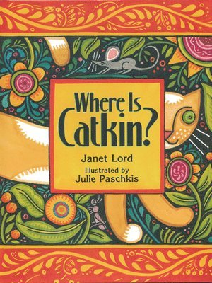 Janet Lord - Where is Catkin?, Inbunden