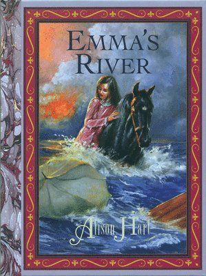 Alison Hart - Emma's River, Inbunden