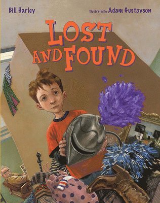 Bill Harley - Lost and Found, Inbunden