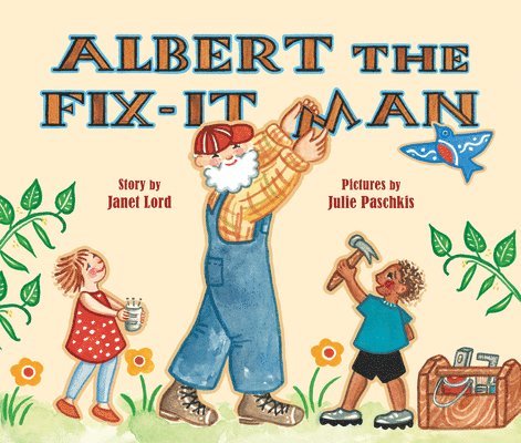 Janet Lord - Albert the Fix-It Man, Häftad