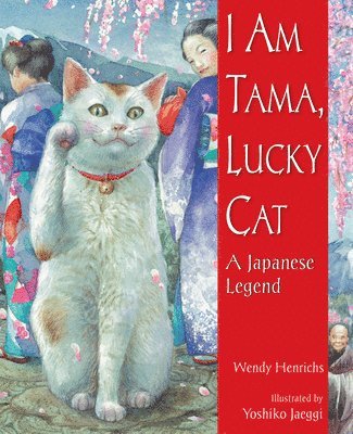 bokomslag I Am Tama, Lucky Cat