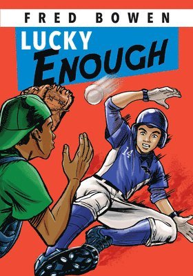 Fred Bowen - Lucky Enough, Häftad