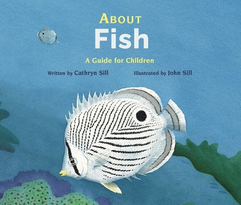 About Fish: A Guide for Children 1