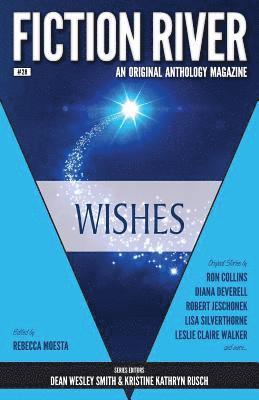 Fiction River: Wishes 1