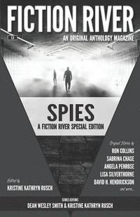 bokomslag Fiction River Special Edition: Spies