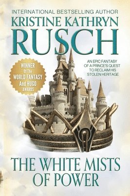 Kristine Kathryn Rusch - White Mists of Power, Häftad