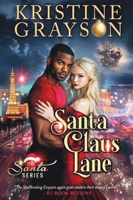 Kristine Grayson - Santa Claus Lane, Häftad