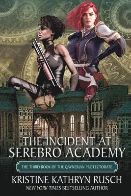 Kristine Kathryn Rusch - Incident at Serebro Academy, Häftad. Tillgänglighet: Lägg i varukorg