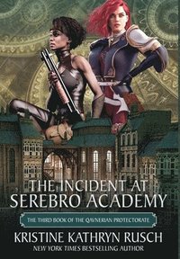 bokomslag Incident at Serebro Academy