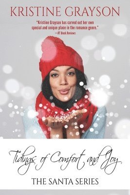 Kristine Grayson - Tidings of Comfort and Joy, Häftad
